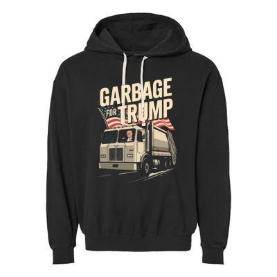 Proud Trump Garbage Supporter Garbage For Trump Garbage Garment-Dyed Fleece Hoodie