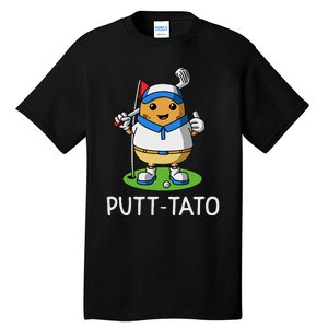 Putt Tato Golfing Potatoes Potato Funny Golf Player Pun Tall T-Shirt