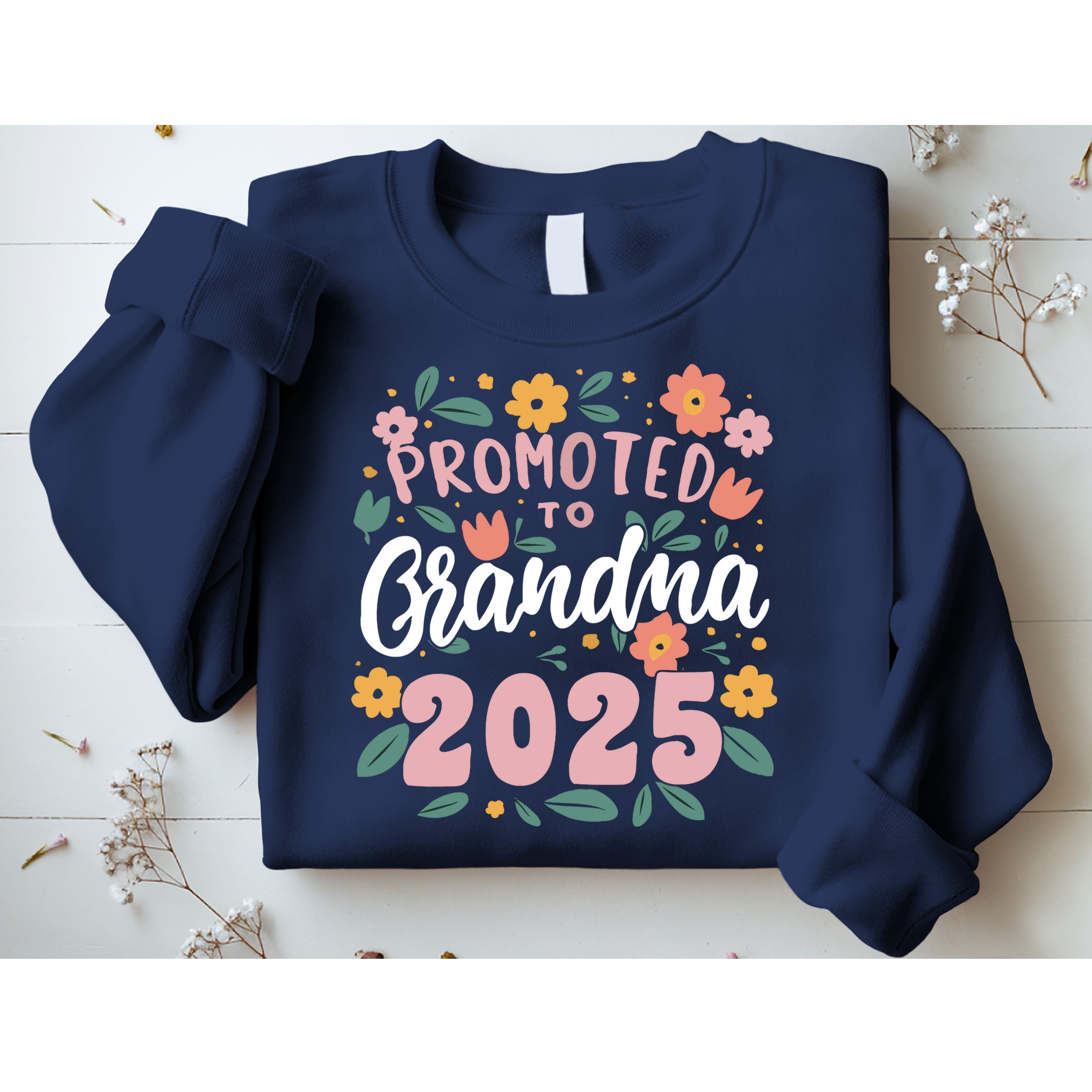 Promoted To Grandma 2025 First Time New Grandma Pregnancy Sweatshirt