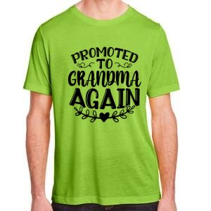 Promoted To Grandma Again Funny Gift Adult ChromaSoft Performance T-Shirt