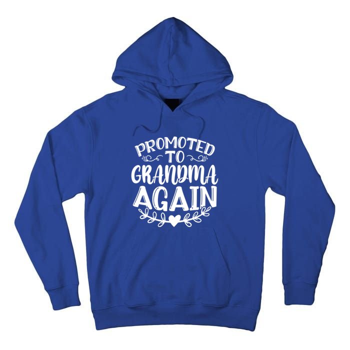 Promoted To Grandma Again Funny Gift Tall Hoodie