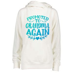 Promoted To Grandma Again Funny Gift Womens Funnel Neck Pullover Hood