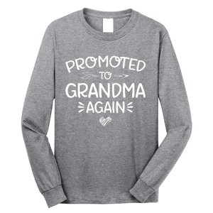 Promoted To Grandma Again New Nana Granny Mothers Day Long Sleeve Shirt