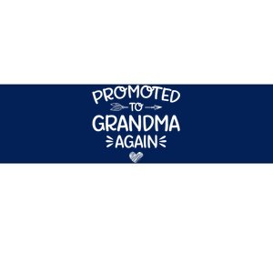 Promoted To Grandma Again New Nana Granny Mothers Day Bumper Sticker