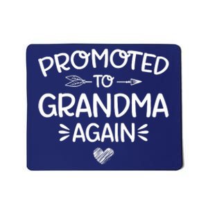 Promoted To Grandma Again New Nana Granny Mothers Day Mousepad