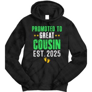 Promoted To Great Cousin 2025 IM Going To Be A Cousin 2025 Tie Dye Hoodie