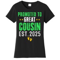 Promoted To Great Cousin 2025 IM Going To Be A Cousin 2025 Women's T-Shirt