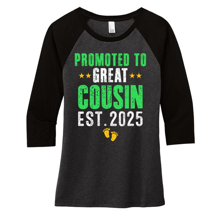 Promoted To Great Cousin 2025 IM Going To Be A Cousin 2025 Women's Tri-Blend 3/4-Sleeve Raglan Shirt