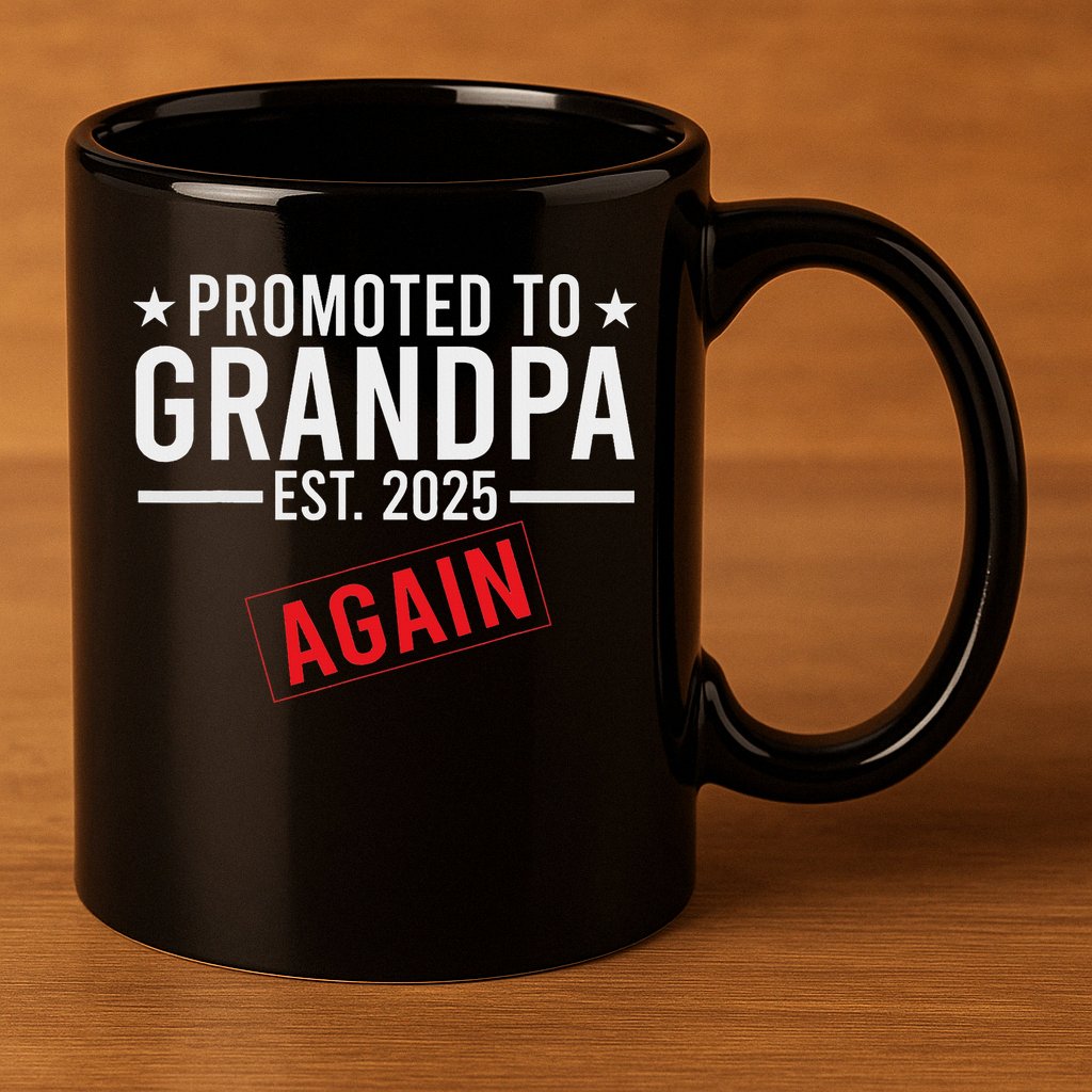 Promoted To Grandpa Again 2025 Baby Announcement Sibling 11oz C Handle Ceramic Mug