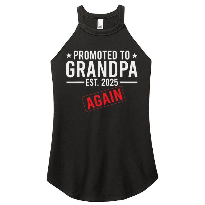 Promoted To Grandpa Again 2025 Baby Announcement Sibling Women's Perfect Tri Rocker Tank
