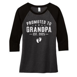 Promoted To Grandpa 2025 Soon To Be Grandfather New Grandpa Women's Tri-Blend 3/4-Sleeve Raglan Shirt