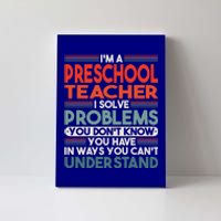 Preschool Teacher Gift Canvas