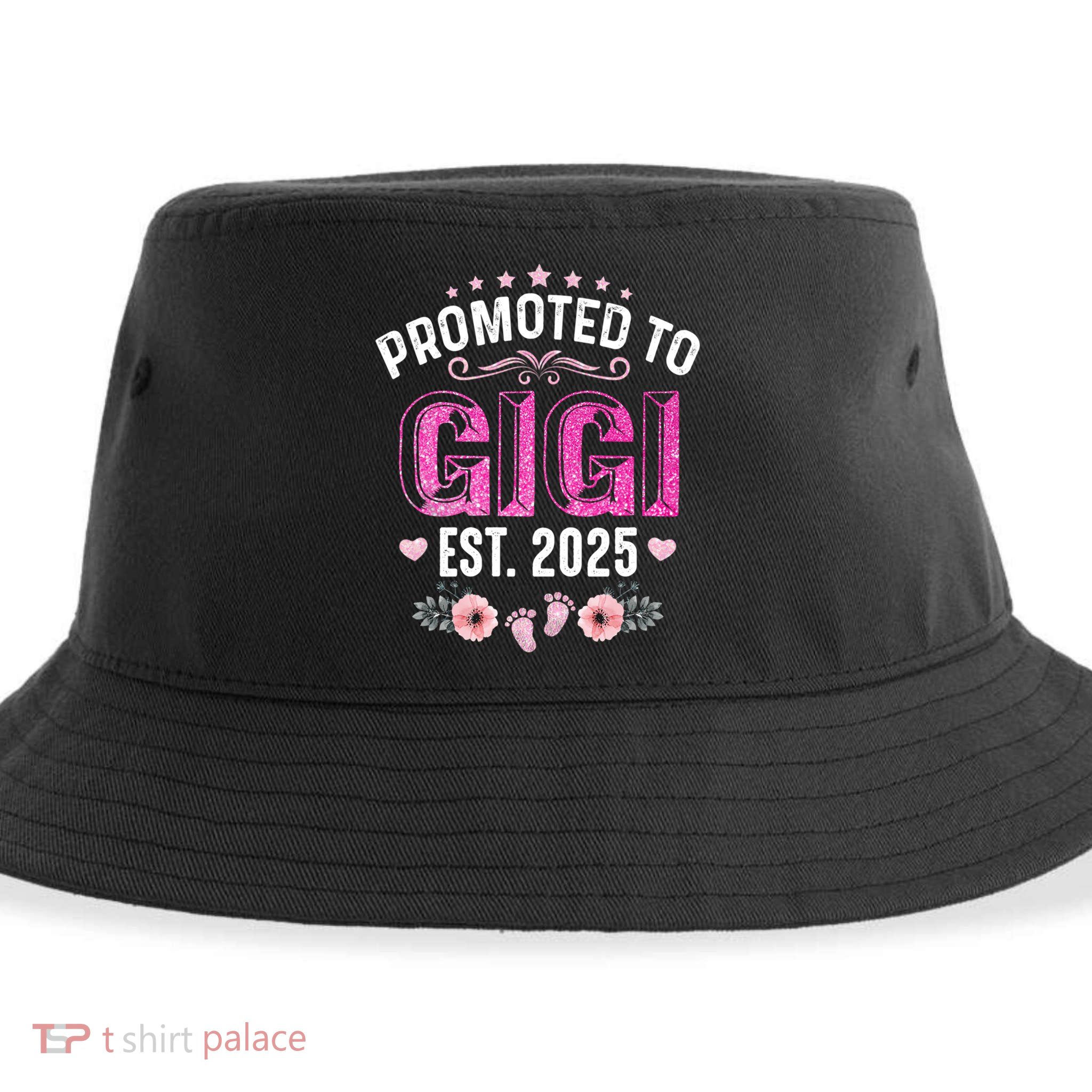 Promoted To Gigi Est. 2025 Funny Floral Mother's Day Sustainable Bucket Hat