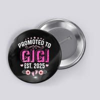 Promoted To Gigi Est. 2025 Funny Floral Mother's Day Button