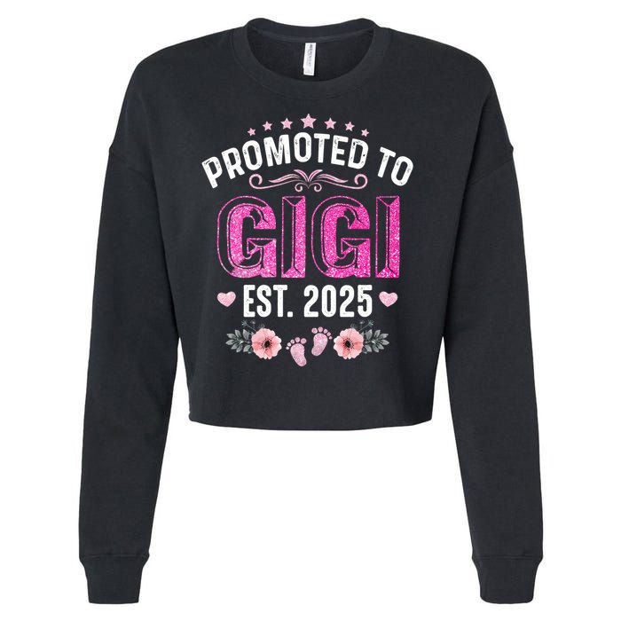 Promoted To Gigi Est. 2025 Funny Floral Mother's Day Cropped Pullover Crew
