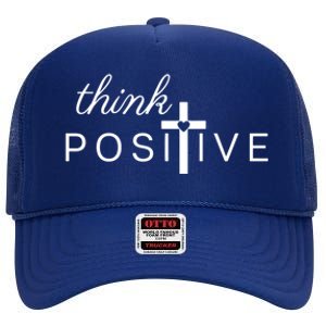 Positive Thinking God Loves You Gift High Crown Mesh Back Trucker Hat