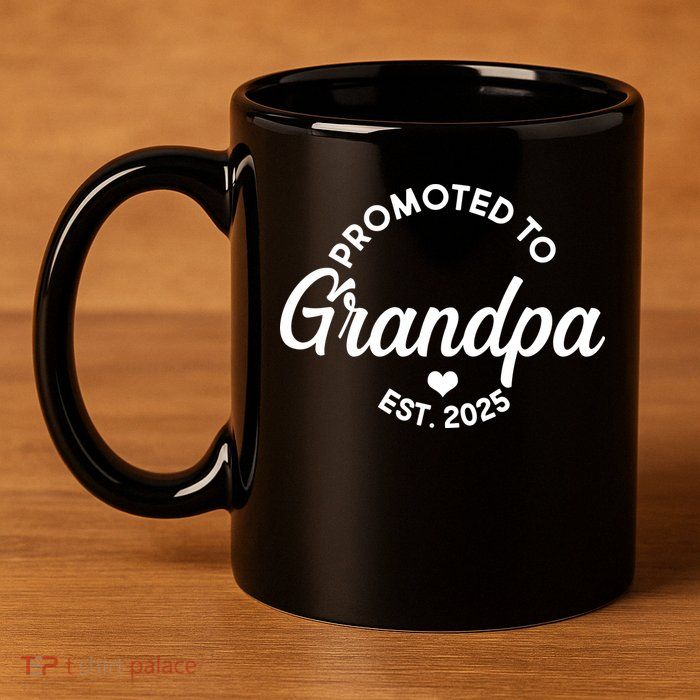 Promoted To Grandpa Est 2025 11oz C Handle Ceramic Mug