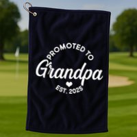Promoted To Grandpa Est 2025 Golf Towel