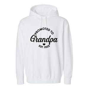 Promoted To Grandpa Est 2025 Garment-Dyed Fleece Hoodie