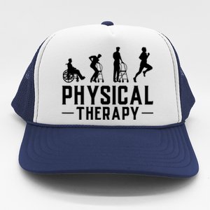 Physical Therapist Gift Physiotherapy Physical Therapy Trucker Hat