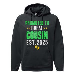 Promoted To Great Cousin 2025 IM Going To Be A Cousin 2025 Performance Fleece Hoodie