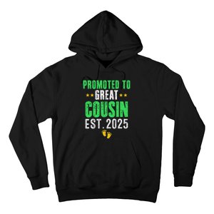 Promoted To Great Cousin 2025 IM Going To Be A Cousin 2025 Hoodie