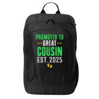 Promoted To Great Cousin 2025 IM Going To Be A Cousin 2025 City Backpack