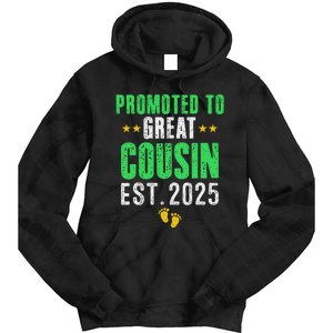 Promoted To Great Cousin 2025 IM Going To Be A Cousin 2025 Tie Dye Hoodie