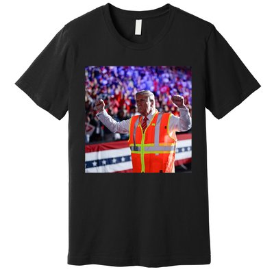 President Trump Garbage Truck Worker Vest Maga 2025 Premium T-Shirt