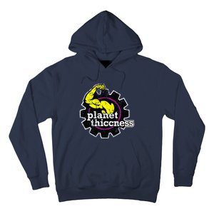 Planet Thiccness Gym Thickness Funny Joke Workout Lover Hoodie