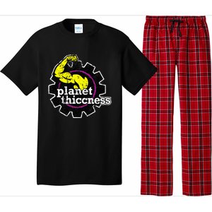 Planet Thiccness Gym Thickness Funny Joke Workout Lover Pajama Set