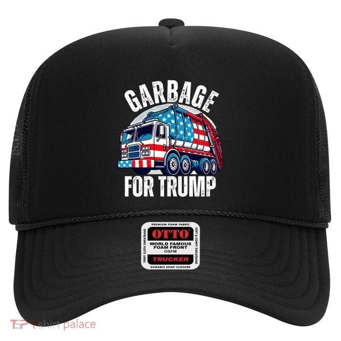 Proud Trump Garbage Supporter Garbage For Trump Garbage High Crown Mesh Back Trucker Hat