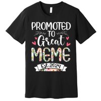 Promoted To Great Meme Est 2024 Mothers Day Premium T-Shirt