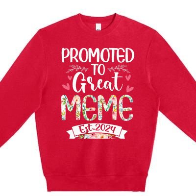 Promoted To Great Meme Est 2024 Mothers Day Premium Crewneck Sweatshirt