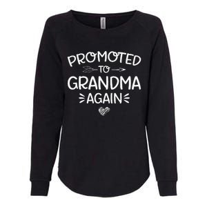 Promoted to Grandma Again New Nana Granny Mothers Day Womens California Wash Sweatshirt