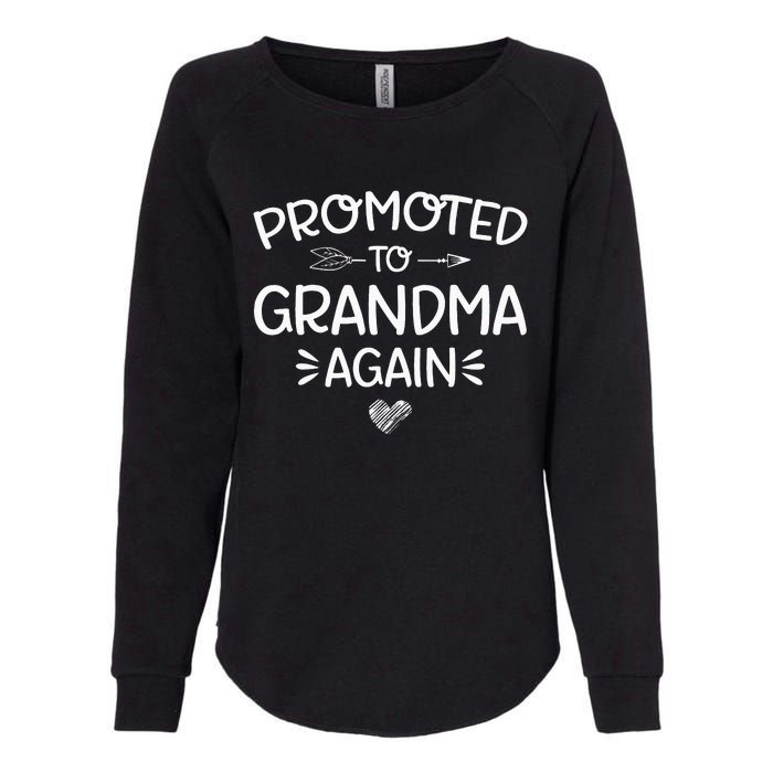 Promoted to Grandma Again New Nana Granny Mothers Day Womens California Wash Sweatshirt