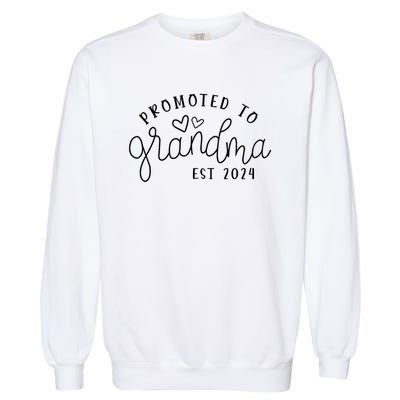 Promoted To Grandma Est 2024 New Grandma Mothers Day Garment-Dyed Sweatshirt