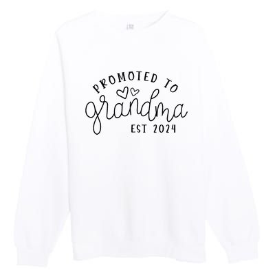 Promoted To Grandma Est 2024 New Grandma Mothers Day Premium Crewneck Sweatshirt