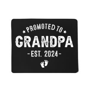 Promoted To Grandpa 2024 Soon To Be First Time Grandfather Mousepad