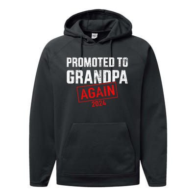 Promoted To Grandpa 2024 Again Performance Fleece Hoodie