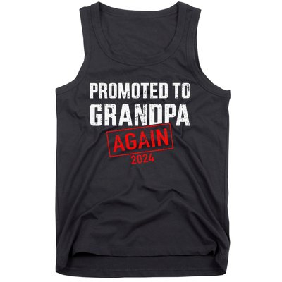 Promoted To Grandpa 2024 Again Tank Top