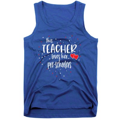 Preschool Teacher Gift Loves Her Preschooler Valentines Day Meaningful Gift Tank Top