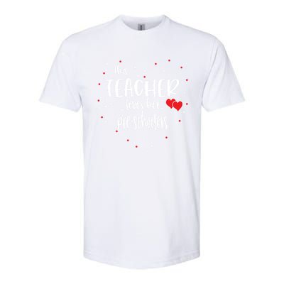 Preschool Teacher Gift Loves Her Preschooler Valentines Day Meaningful Gift Softstyle CVC T-Shirt