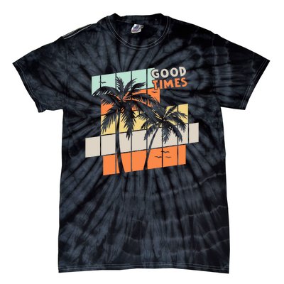 Palm Trees Good Times Retro Palm Trees Beach Summer Tie-Dye T-Shirt