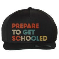 Prepare to Get Schooled Funny Back to School Teacher Wool Snapback Cap