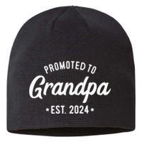 Promoted To Grandpa 2024 Soon To Be Grandfather New Grandpa Sustainable Beanie