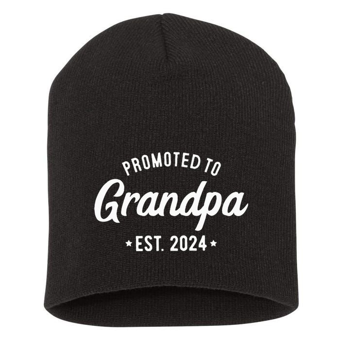 Promoted To Grandpa 2024 Soon To Be Grandfather New Grandpa Short Acrylic Beanie