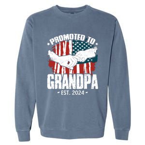 Promoted To Grandpa 2024 Patriotic Grandpa To Be Fathers Day Garment-Dyed Sweatshirt