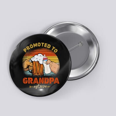 Promoted To Grandpa Est 2024 Fathers Day Vintage Button