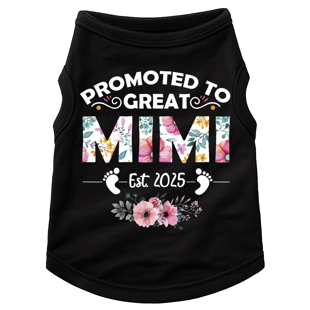 Promoted To Great Mimi Est 2025 First Time Mimi Doggie Tank